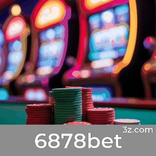 6878bet: Jogos de Cassino Imersivos e Empolgantes